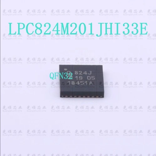 

1 шт. LPC824M201JHI33E 824J QFN32