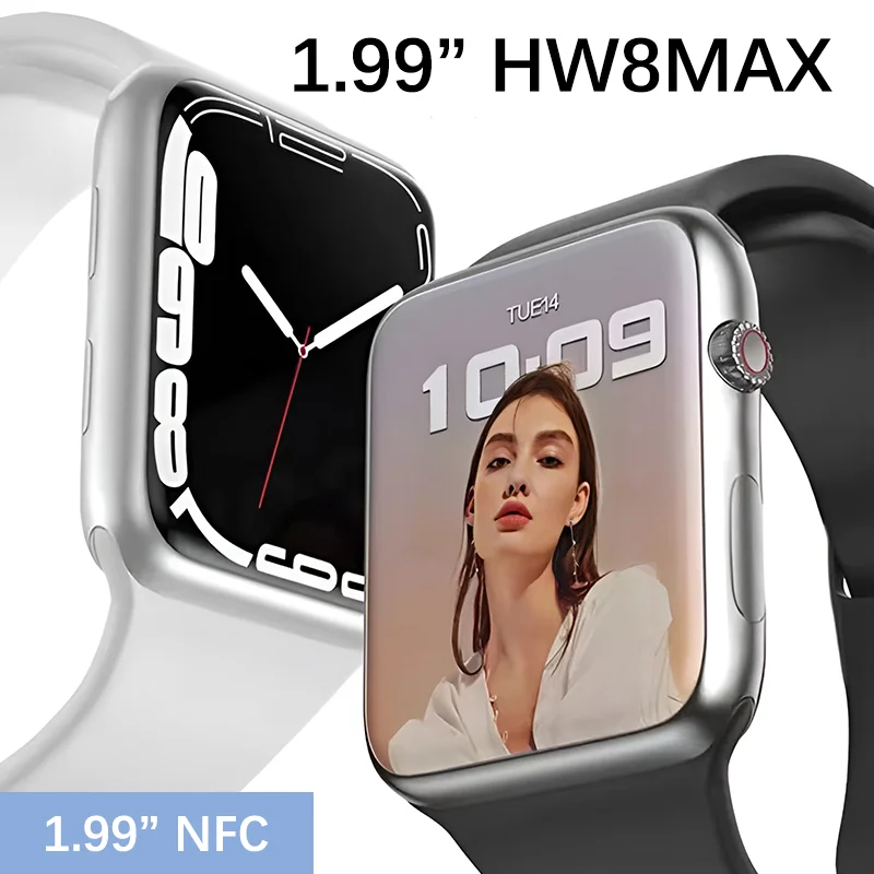 

2022 New 1.99” Full Screen HW8 MAX Original Smart Watch Appl Power Saving Mode always on 420*480 Men Women NFC SmartWatch HW22