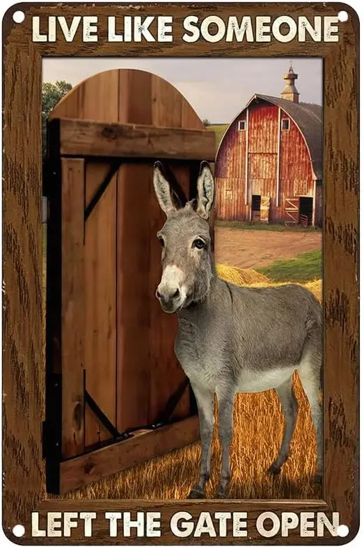 Мотивация осла-Живите как кто-то оставил ворота открытая ферма Сельская жизнь