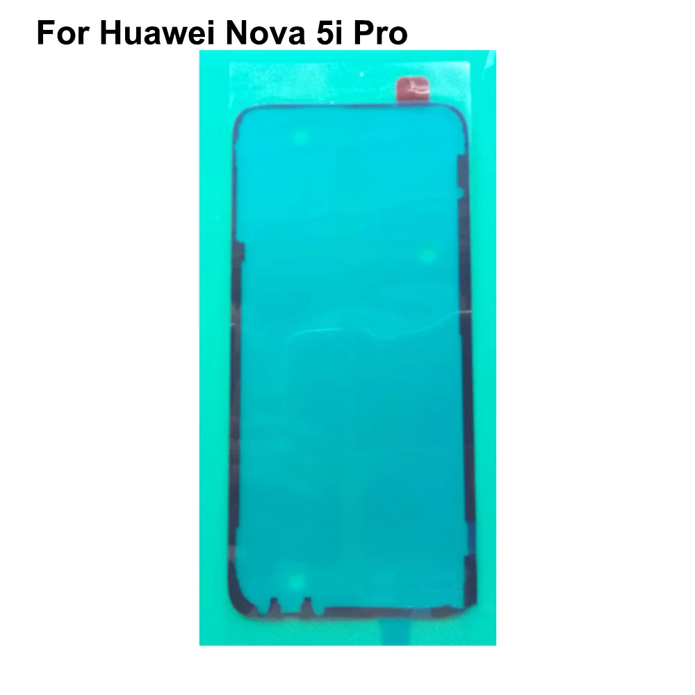 

5PCs Adhesive Tape 3M Glue Back Battery cover For Huawei Nova 5i Pro 3M Glue 3M Glue Back Rear Door Sticker For Nova 5ipro