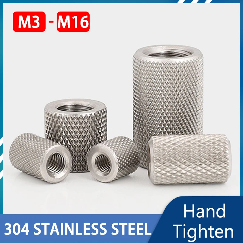 

304 Stainless Steel M3 M4 M5 M6 M8 M10 M12 M14 M16 Elongated Cylindrical Nut Knurled Nut Hand-tightened Mesh Nut Adjusting Nut
