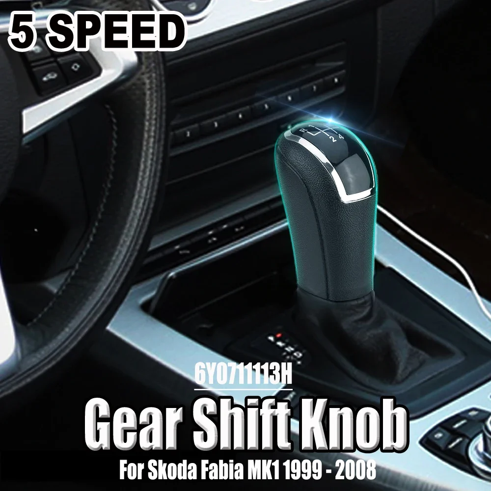 Для Skoda Fabia MK1 1999 2000 2001 2002 2003 2004 2005 2006 2007 2008 автомобильный Стайлинг 5-скоростной