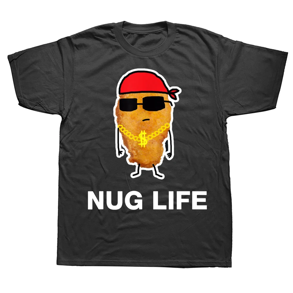 

Funny Nug Life Chicken Nugget T Shirts Summer Style Graphic Cotton Streetwear Short Sleeve Birthday Gifts T-shirt Mens Clothing