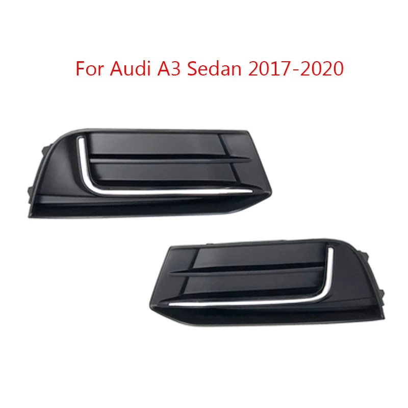 

Auto Left Right Front Bumper Fog Light Grille Grill Cover for Audi A3 Sedan 2017 2018 2019 2020