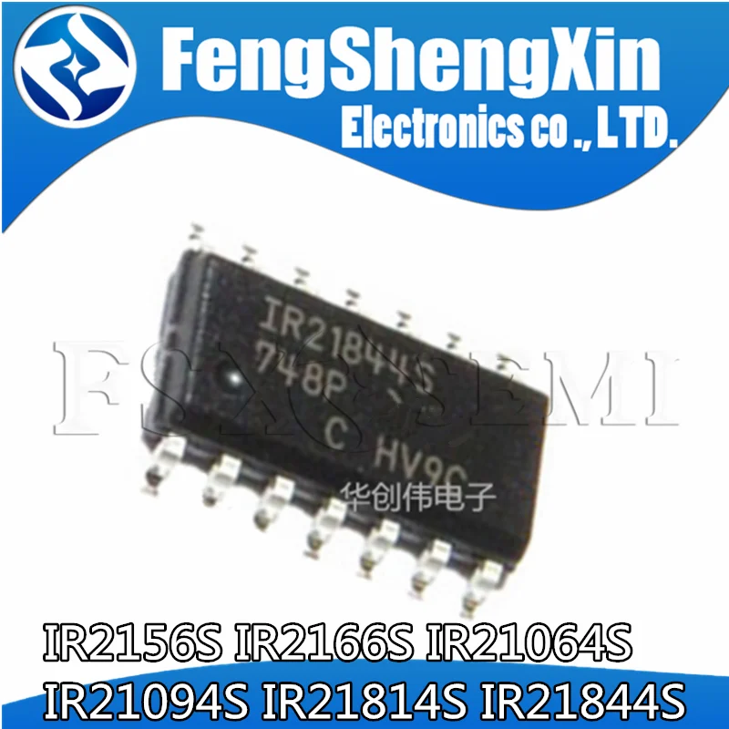 

10pcs IR2156S IR2166S IR21064S IR21094S IR21814S IR21844S SOP-14 HALF-BRIDGE DRIVER ic