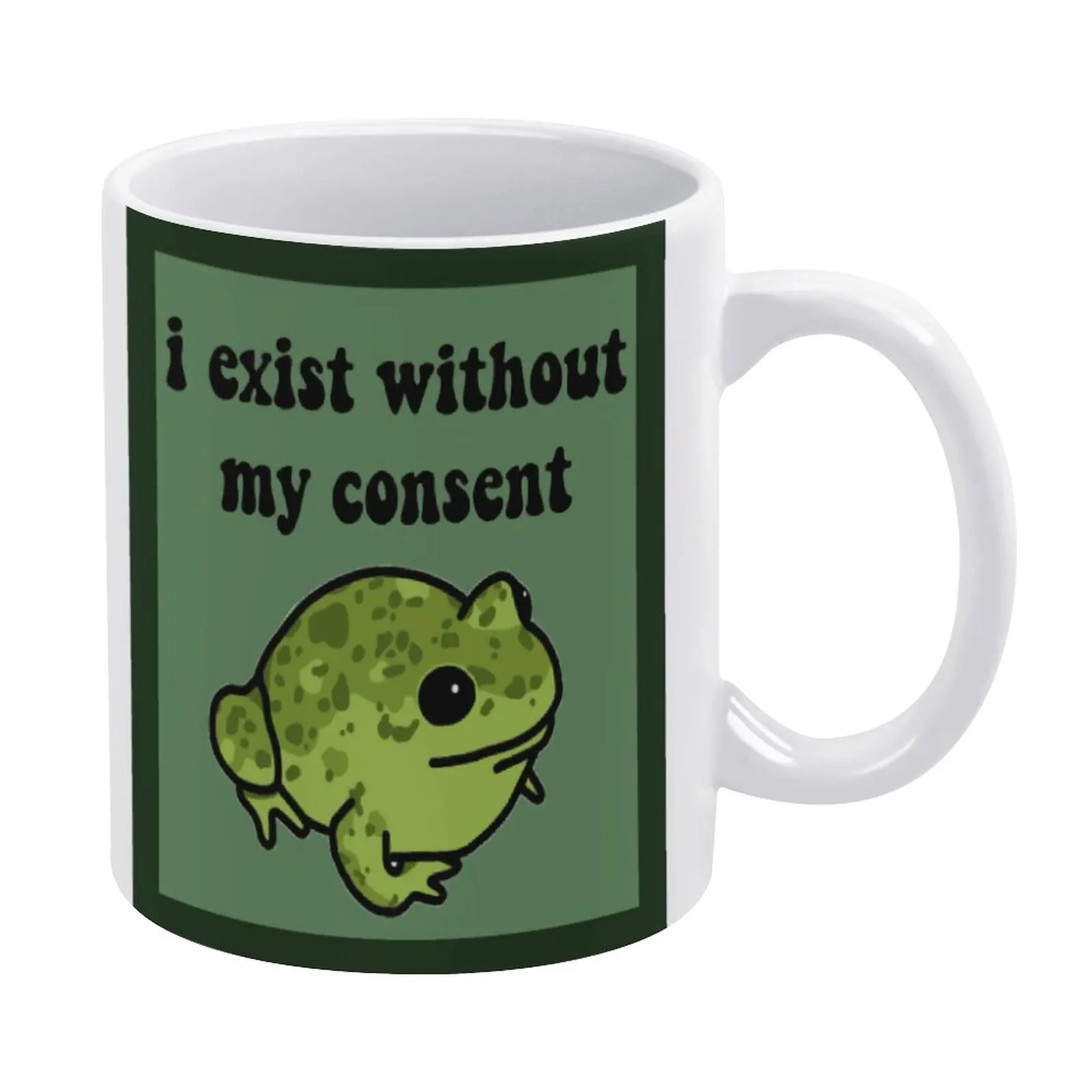 

White Mug Gradient Effect Cup I Exist Without My Consent Frog 8 Novelty Humor Graphic Print Bottle Coffee Cups Pottery and Porce