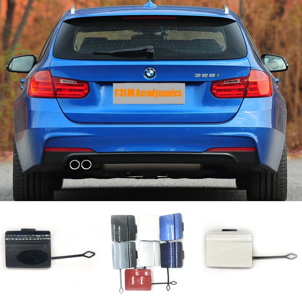 

Fit 13-18 BMW 3 M-SPORT F31 Touring Wagon 320iX 328dX 328iX 330iX 340iX REAR TOW COVER 51128056616