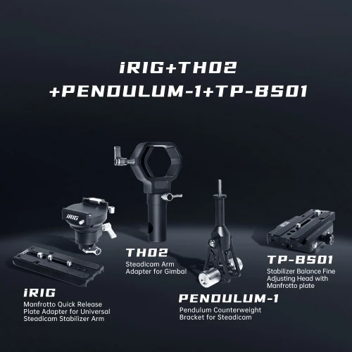 

Pendulum+iRIG+TH02+TP-BS01 set for Steadicam Stailizer Tilta Float Glidecam Flycam DIGITALFOTO THANOS-PROII THANOS-PROX TRINIPOD