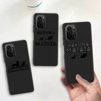 hakuna matata lion king phone case silicone soft for redmi 9a 8a note 11 10 9 8 8t redmi 9 k20 k30 k40 pro max
