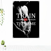 train insane or remain the same exercise poster tapestry wall art success motivational quotes banner flag flip chart gym decor