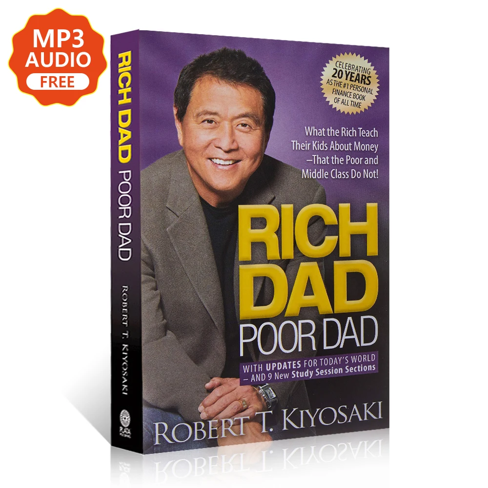 

Rich dad Poor dad Robert Toru Kiyosaki Economic investment Personal finance Children's financial and business education books