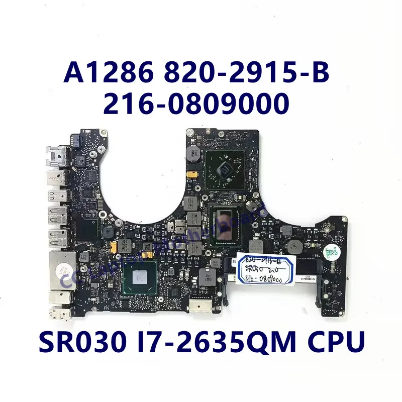 

820-2915-B 2.0GHZ Mainboard For Apple A1286 Laptop Motherboard With SR030 I7-2635QM CPU SLJ4P 216-0809000 100% Full Working Well