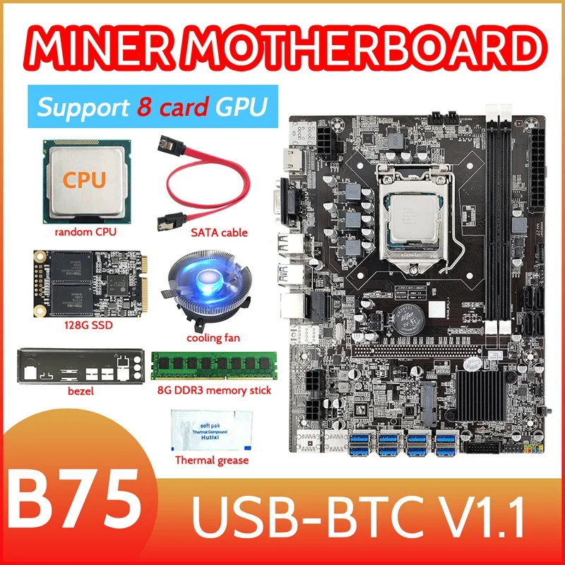 8 Card GPU B75 Mining Motherboard+CPU+Fan+Thermal Grease+8G DDR3 RAM+128G SSD+SATA Cable+Bezel 8USB3.0 GPU LGA1155 MSATA