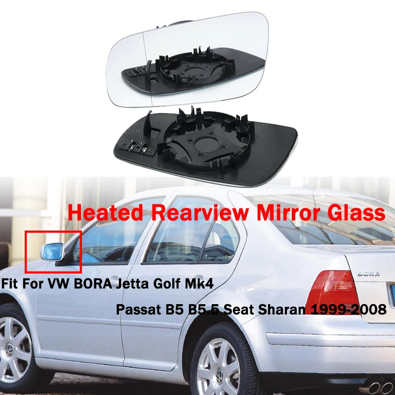 

Heated Side Rearview Mirror Glass Anti-Fog Flat Mirror Lens Fit For VW BORA Jetta Golf Mk4 Passat B5 B5.5 Seat Sharan 1999-2008
