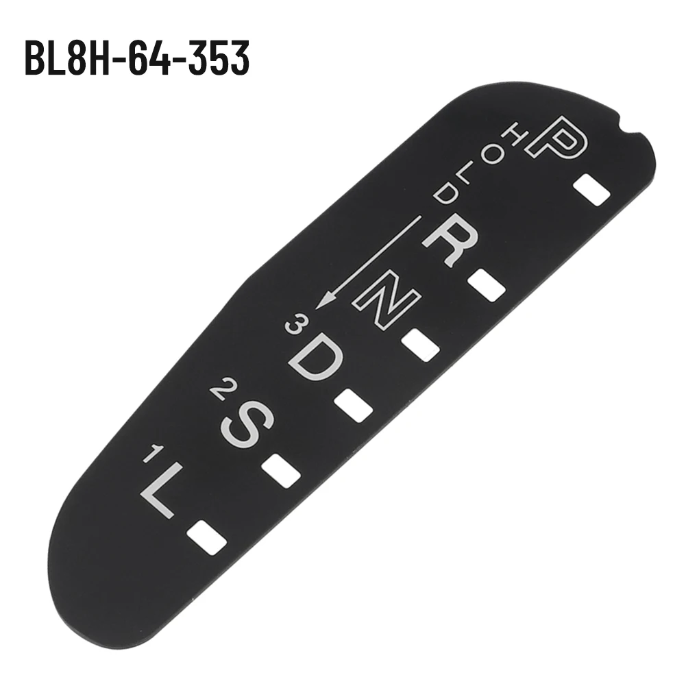 

Selection Display Gear Indicator BL8H-64-353 Black Car Accessories Plastic Shift Panel Prts Auto Parts High Quality