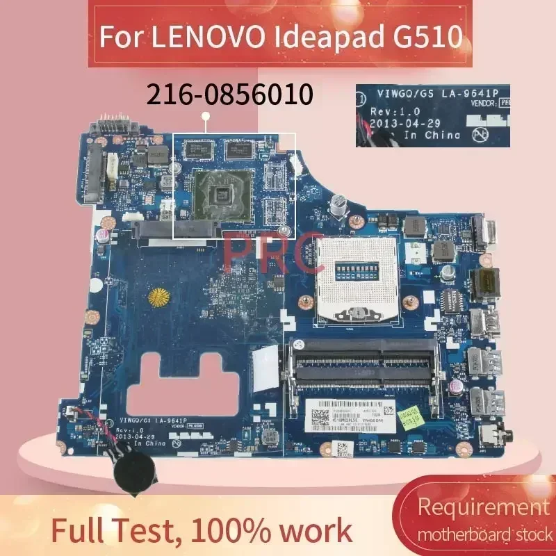 90003671 Материнская плата для ноутбука LENOVO Ideapad G510 LA-9641P SR17E 216- 0856010 DDR3