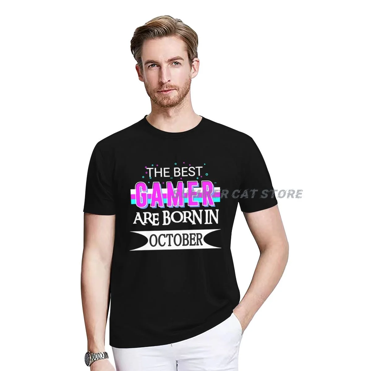 

The Best Gamers Are Born In OCTOBER Men women T-Shirt Short Sleeve Casual Cotton O-Neck Shirts