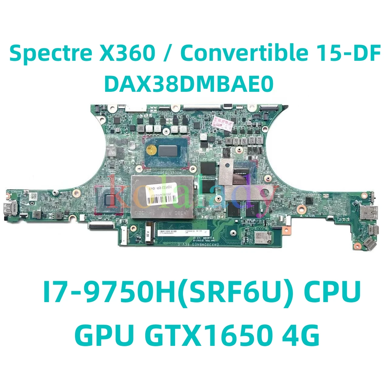 

Материнская плата DAX38DMBAE0 для ноутбука HP Spectre X360 Convertible 15-DF 15T-DF, материнская плата со стандартным ЦПУ, графический процессор SRF6U GTX1650 4G