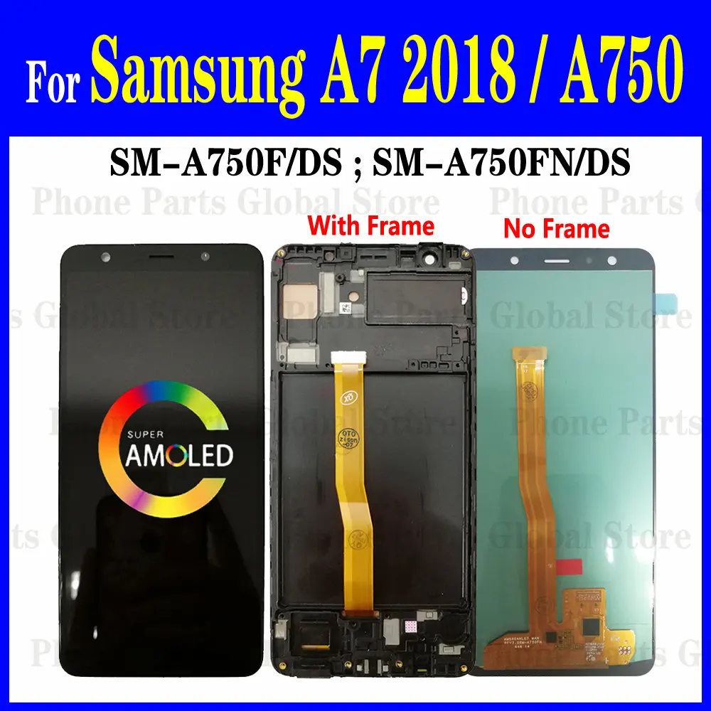 Super AMOLED для Samsung Galaxy A7 2018 A750 ЖК-дисплей с рамкой SM-A750FN/DS A750F сенсорный датчик дигитайзер в сборе Super AMOLED для Samsung Galaxy A7 2018 A750 ЖК-дисплей с рамкой SM-A750FN/DS A750F сенсорный датчик дигитайзер в сборе