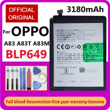 New 100% Original High Capacity BLP649 Battery 3180mAh for OPPO A83 A83T A83M  Mobile Phone Replacem