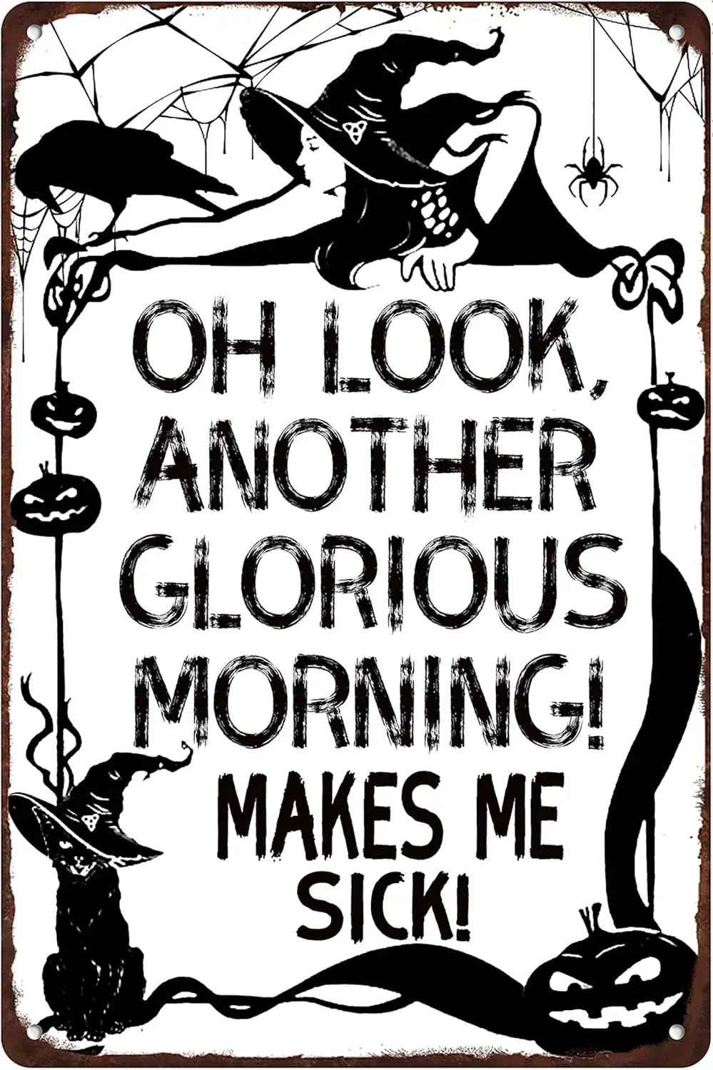 Металлическая жестяная вывеска в стиле ретро на Хэллоуин декор Oh Look Another Glorious Morning