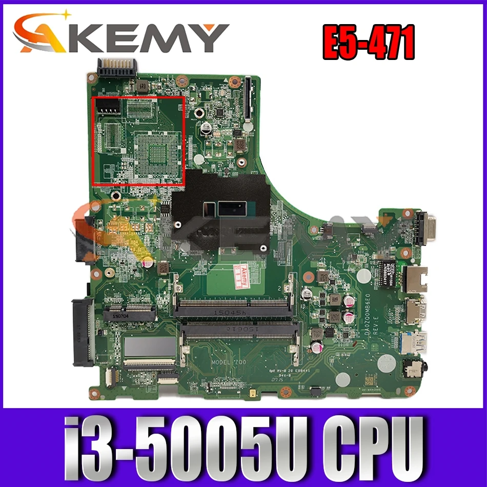 

For ACER Aspire E5-471 i3-5005U Notebook Mainboard SR27G DA0ZQ0MB6E0 DDR3 Laptop Motherboard