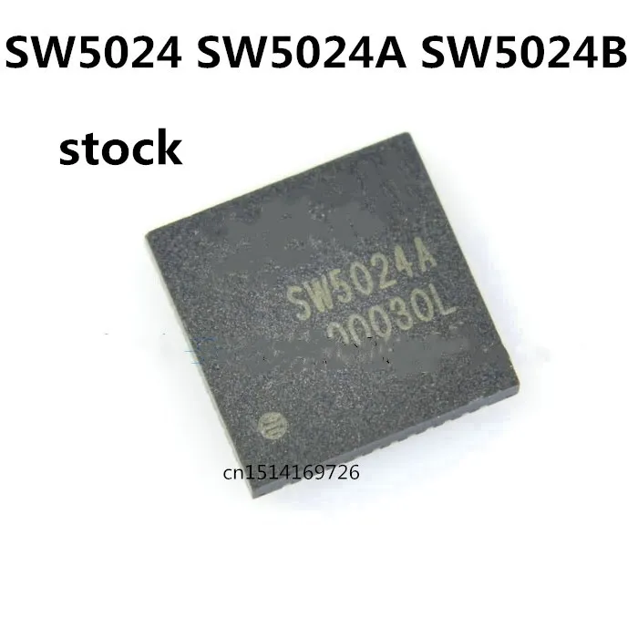 

Original 1PCS/ SW5024 SW5024A SW5024B QFN