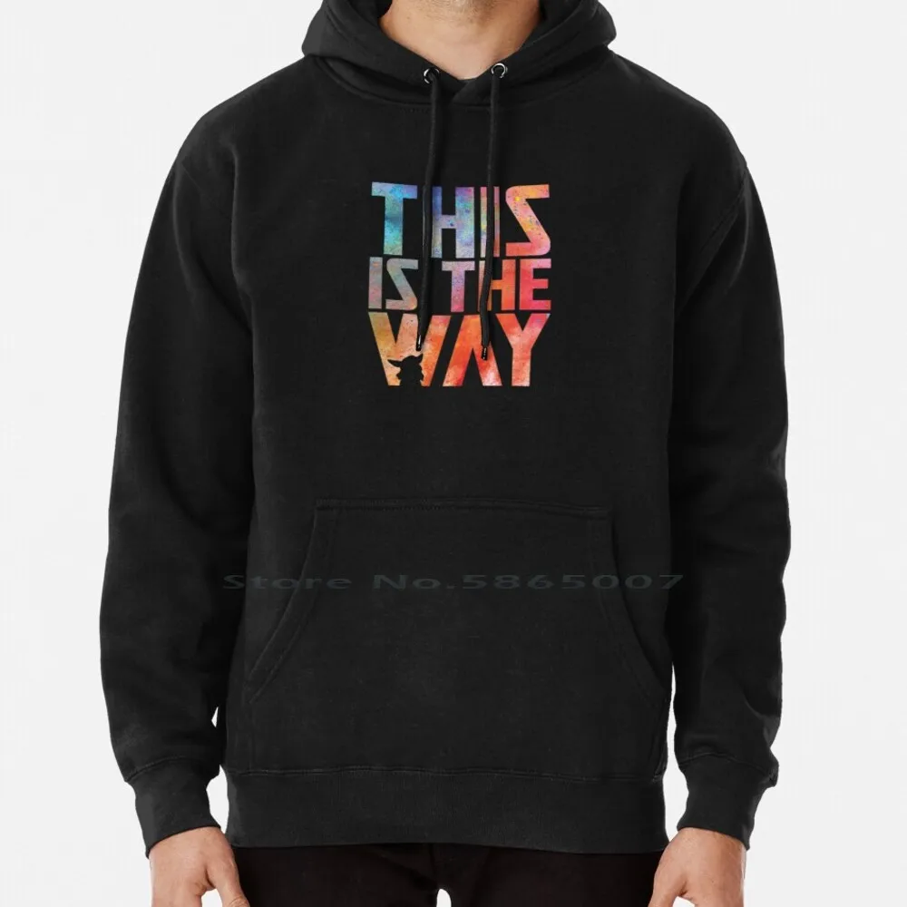 

This Is The Way Hoodie Sweater 6xl Cotton This Is The Way I Have Spoken The Baby The Child Nerd Movies Retro Mando Bounty