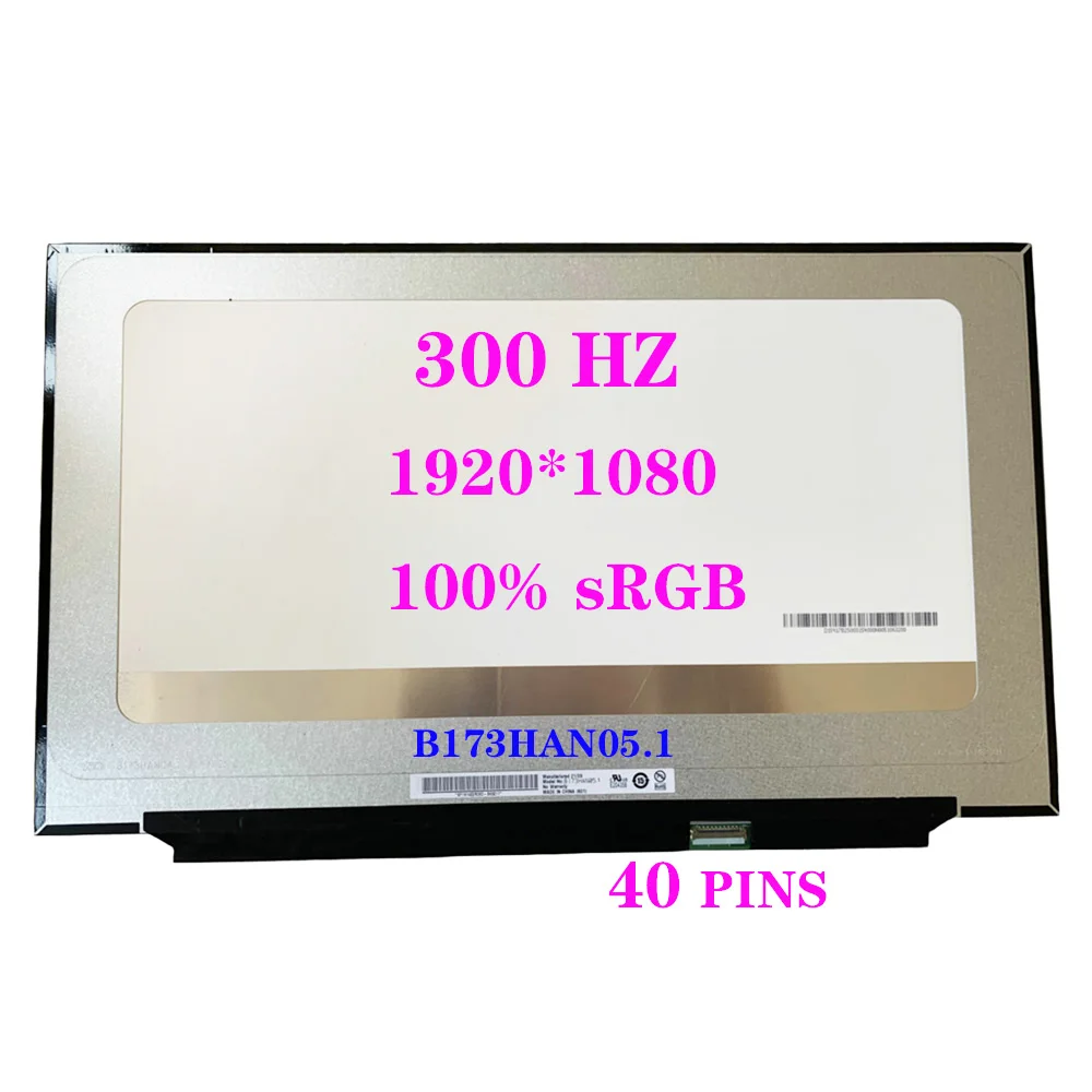

17.3" LED Display Matrix Panel B173HAN05.1 For MSI GE76 Raider 300 HZ EDP 40 Pins 100% sRGB FHD 1920*1080 Laptop LCD Screen