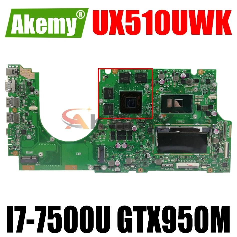 

AKEMY UX510UWK Laptop Motherboard For ASUS ZenBook UX510UXK U5000U U5000UX Original Mainboard 8GB-RAM I7-7500U GTX950M