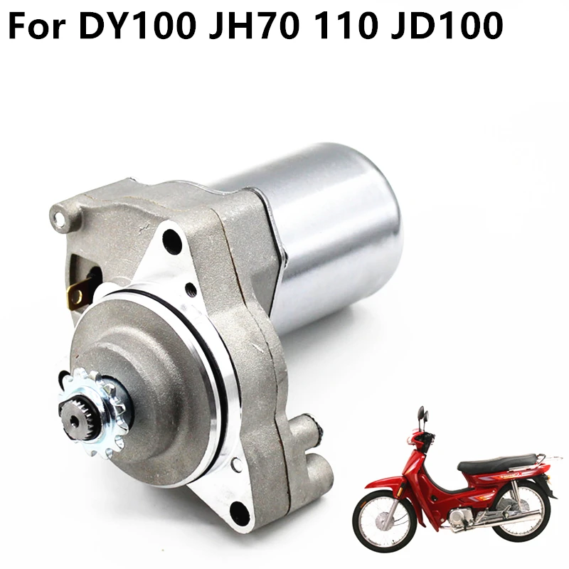 

Motorcycle starter motor For DY100 JH70 110 JD100 Bent Beam Car Motor Starter Parts
