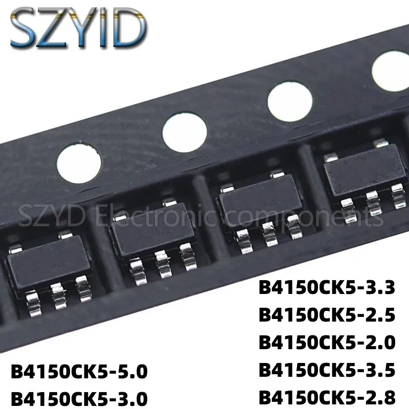 

100PCS SOT23-5 B4150CK5-5.0 B4150CK5-3.0 B4150CK5-3.3 B4150CK5-2.5 B4150CK5-2.0 B4150CK5-3.5 B4150CK5-2.8