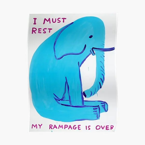 

David Shrigley, плакат на стену «я должен отдохнуть», настенное украшение, винтажная роспись, картина для дома, забавная Современная печать, Декор, ...