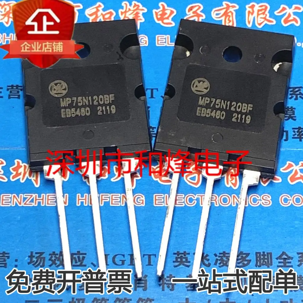 

5PCS-10PCS MP75N120BF MOS TO-264 NEW AND ORIGINAL ON STOCK
