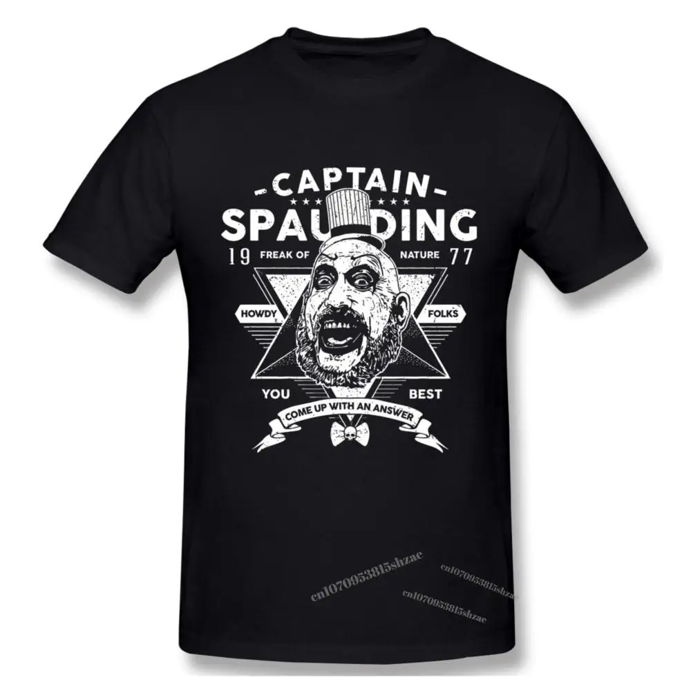 

Captain Spaulding's Tshirt man T Shirt Woman