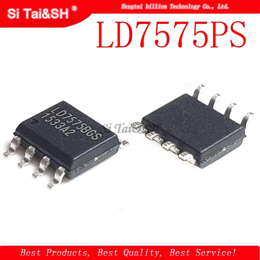 

10 шт./лот LD7575PS SOP8 LD7575 SOP LD7575BGS SMD новый и оригинальный
