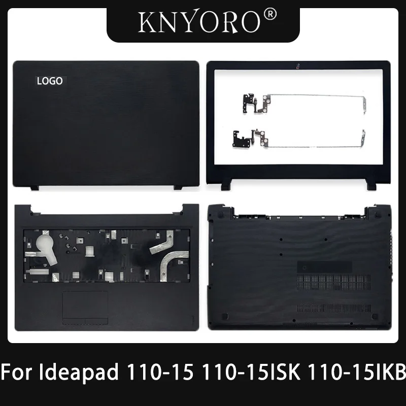 

NEW For Lenovo Ideapad 110-15 110-15ISK 110-15IKB Case Laptop LCD Back Cover/Front Bezel/Hinges/Palmrest/Bottom Case Top Black