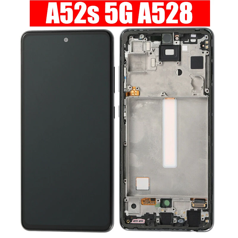 

For Samsung Galaxy A52s 5G LCD Display Pantalla A528 Touch Panel Digitizer Assembly For Samsung A528B A528B/DS LCD Screen Frame