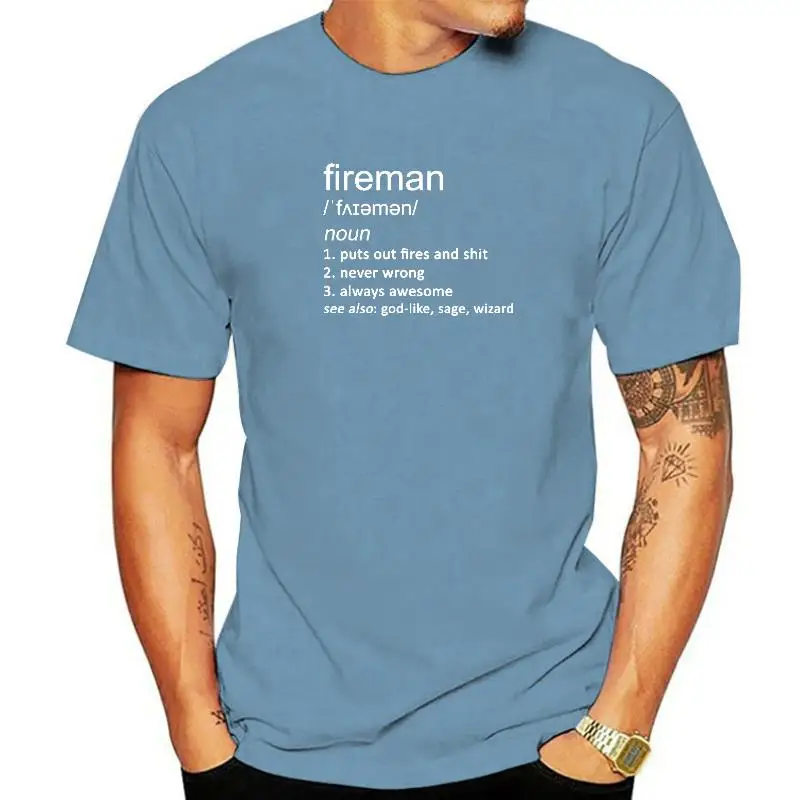 

Funny Fireman Definition Firefighter Rescue Department Unisex Graphic New Cotton Short Sleeve T Shirts O-Neck Harajuku T-shirt