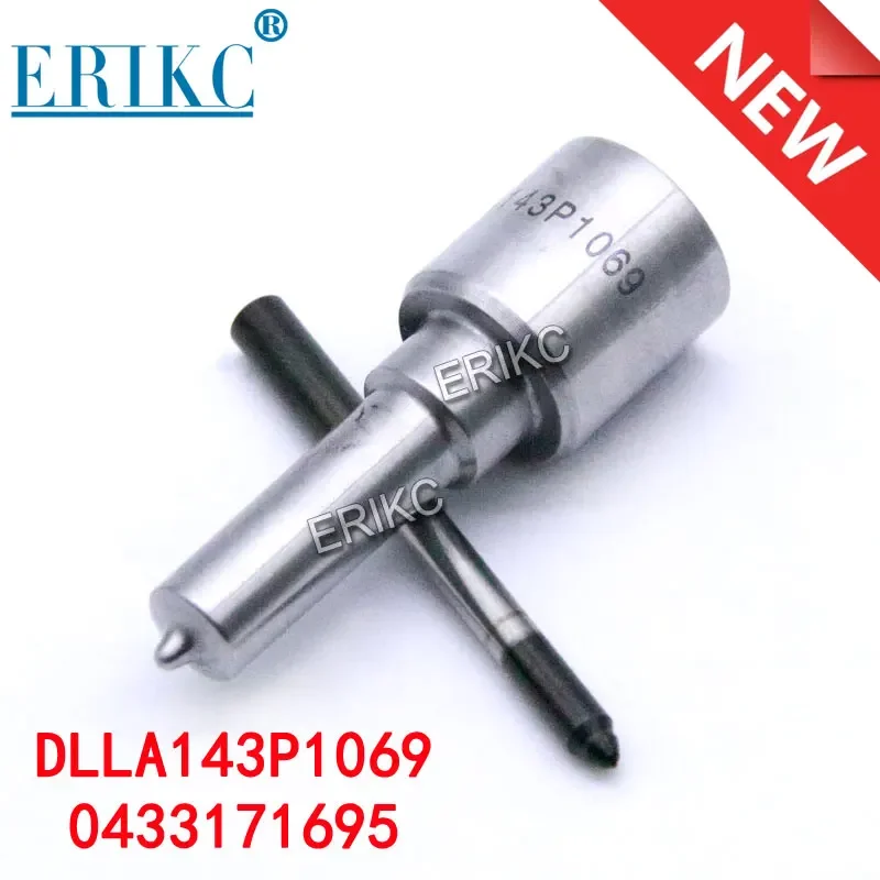 ERIKC DLLA 143 P 1069 Деталь топливной системы Сопло P1069 Common Rail 0 433 171 695 для 445 110 084 184