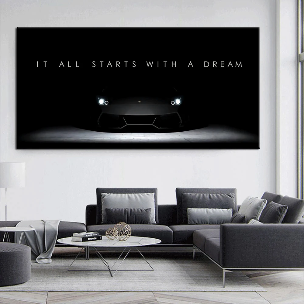 

It all starts with a dream Inspirational Quotes Car Canvas Painting Wall Art Pictures Poster Cuadros for Work Office Room Decor