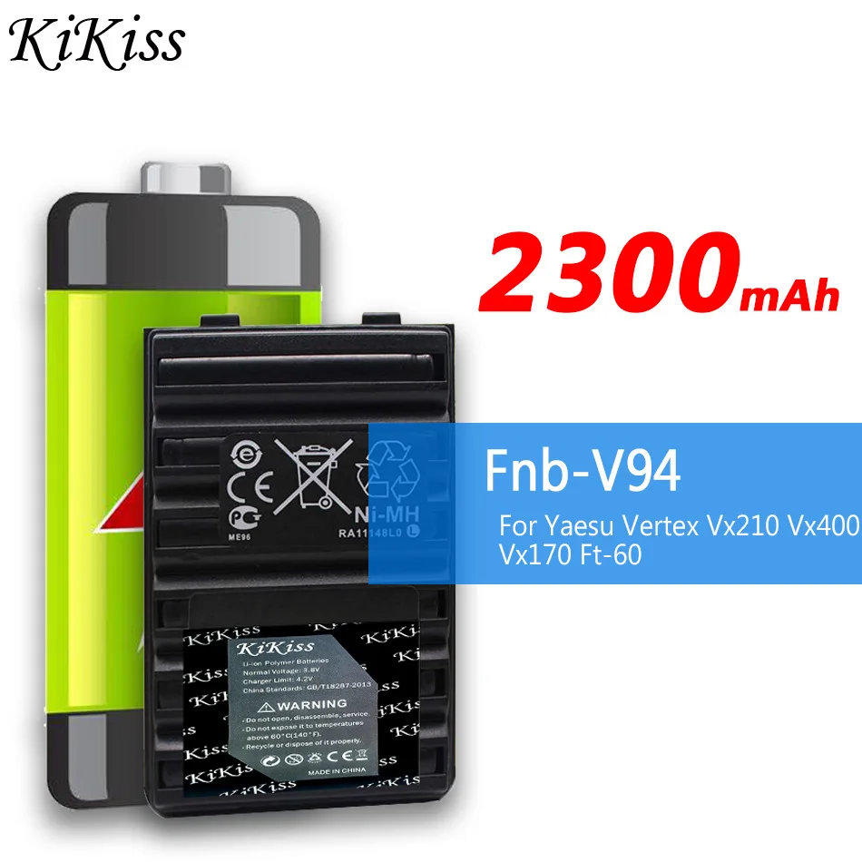 

2300mAh KiKiss Powerful Battery Fnb-V94 Fnb-83 Fnb-V57 For Yaesu Vertex Vx210 Vx400 Vx170 Ft-60