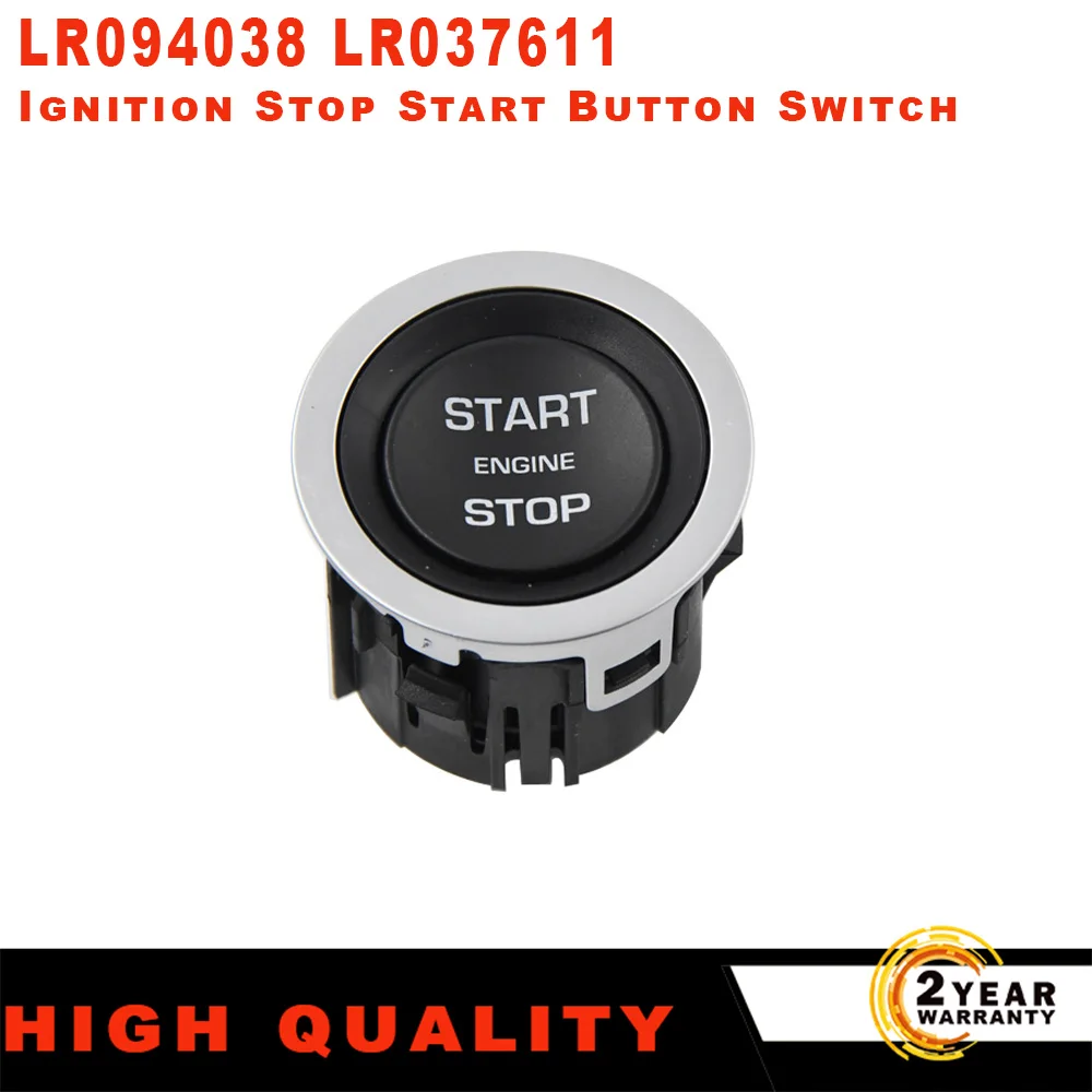 

Ignition Stop Start Button Switch LR094038 For Land Rover Range Rover Sport Evoque Discovery Sport LR037611 LR056640 LR068334