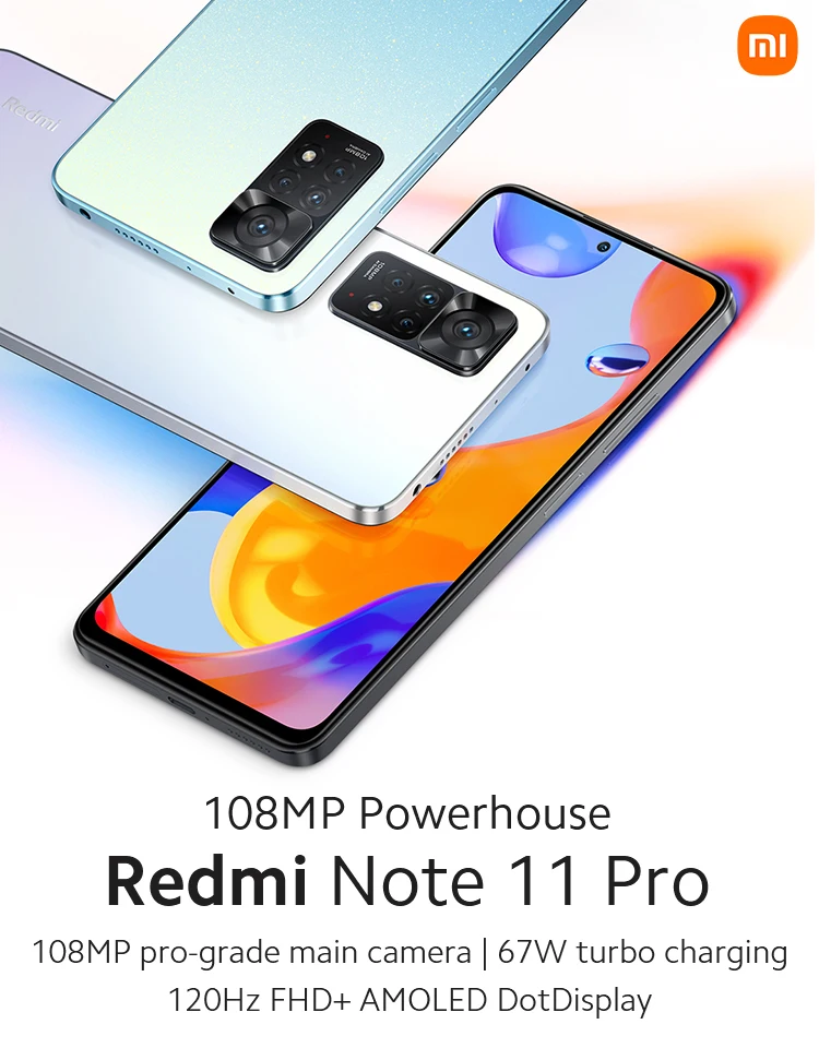 Xiaomi Redmi Note 11 Pro Global Version - мировая премьера, профессиональная камера 108 МП, частота обновления 120 Гц, быстрая зарядка 67 Вт на MTK Helio G96.