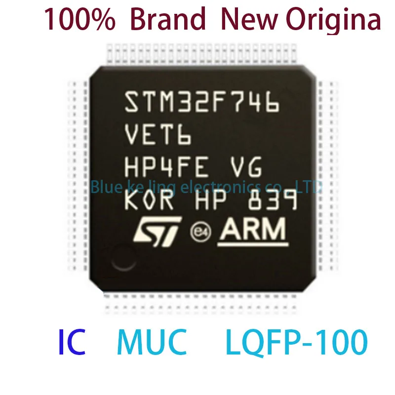 STM32F746VET6  STM STM32F STM32F746 STM32F746VE STM32F746VET 100% Brand New Original IC MCU LQFP-100