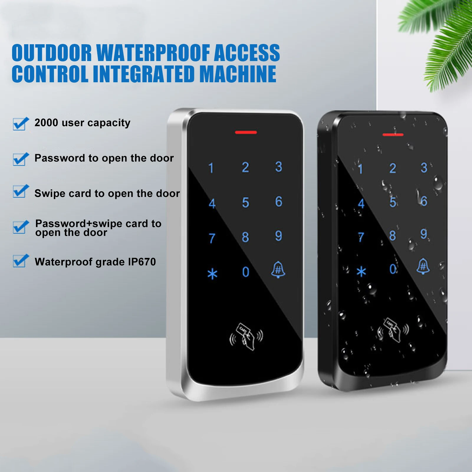 

Уличный водонепроницаемый доступ все-в-одном, уличная защита от дождя, сенсорная идентификационная карта, очистка паролем, блокировка доступа, умная система блокировки