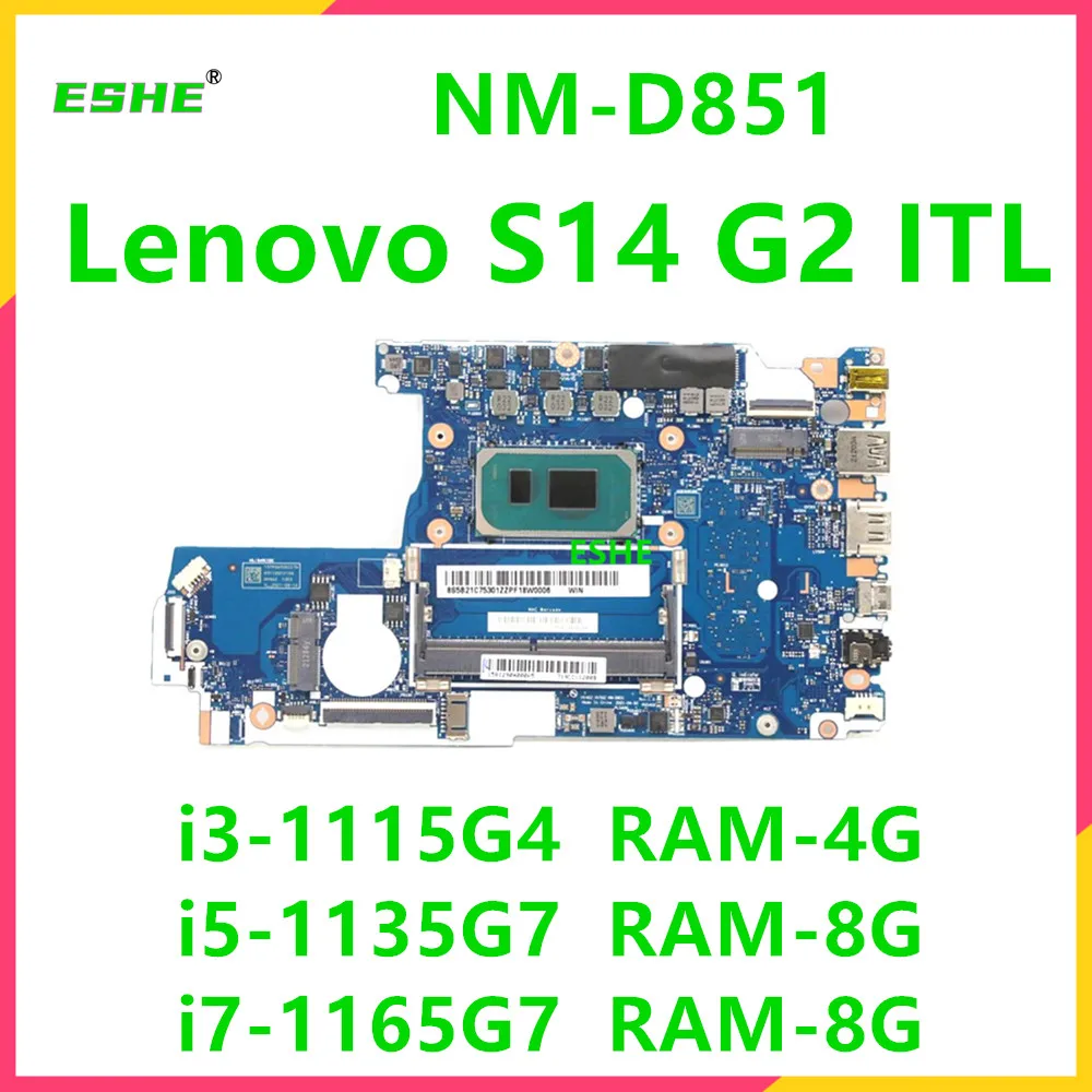 

HV462 HV562 NM-D851 Mainboard For Lenovo S14 G2 ITL Laptop Motherboard With I3-1115G4 I5-1135G7 I7-1165G7 CP 8G RAM 5B21C75301