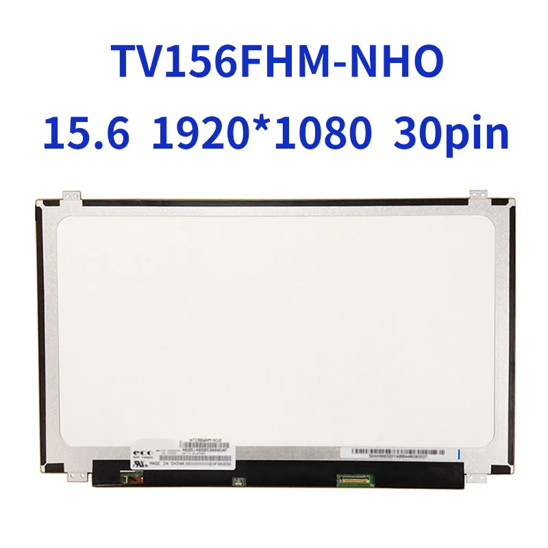 

For BOE IPS For Huawei matebook TV156FHM-NHO TV156FHM-NH0 350MM P/N 23040516 Matrix 15.6" 35CM Matte LED Screen 1920X1080 30Pin