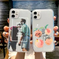 call me by your name phone case for iphone 13 12 11 8 7 plus mini x xs xr pro max transparent soft