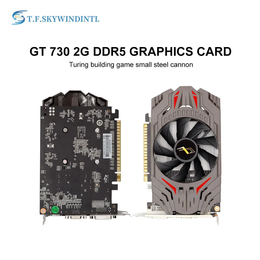 

Super High Quality Graphics Card GT 730 2GB Ddr5 Video Is Suitable For Game Office And Home